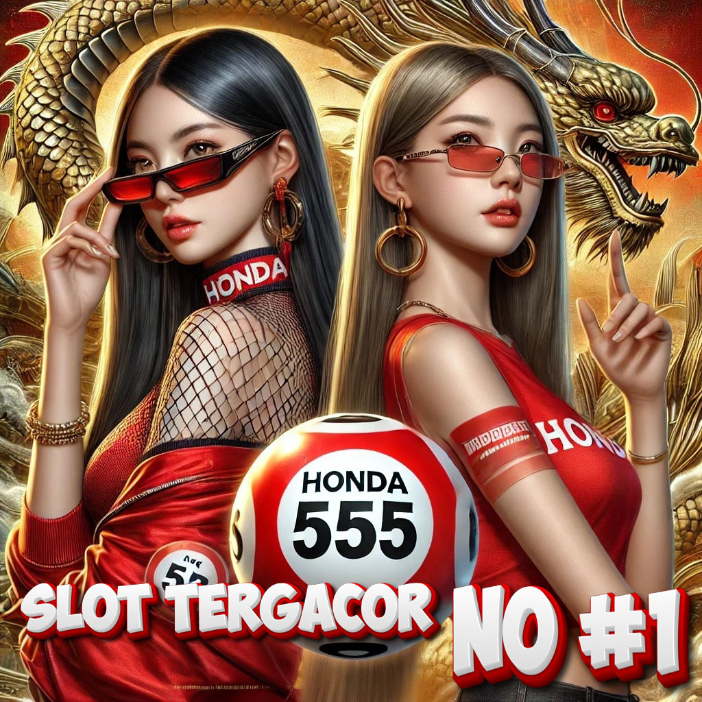 Honda555 Daftar Situs Slot Thailand Terpercaya & Tersedia Akun Pro Thailand Resmi 2025